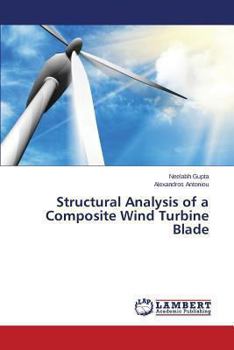 Paperback Structural Analysis of a Composite Wind Turbine Blade Book