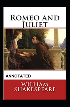 Paperback Romeo and Juliet Annotated Book