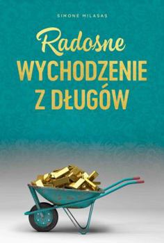 Paperback Radosne wychodzenie z dlugów - Getting Out of Debt Polish [Polish] Book