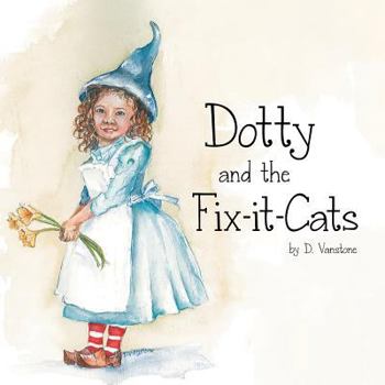 Paperback Dotty and the Fix-It-Cats Book