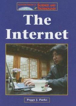 Hardcover The Internet (The Lucent Library of Science and Technology) Book