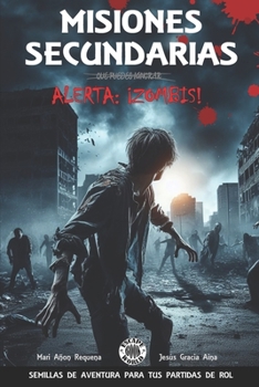 Paperback Misiones Secundarias - Alerta: ¡Zombies! [Spanish] Book