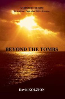 Paperback Beyond the Tombs: A Spiritual Concerto Book