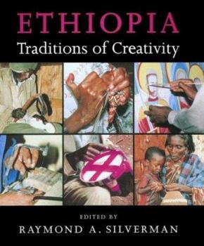 Ethiopia: Traditions of Creativity