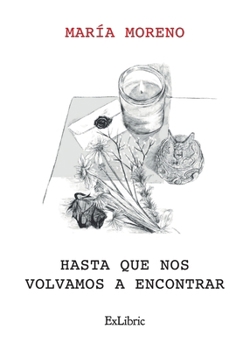 Paperback Hasta que nos volvamos a encontrar [Spanish] Book
