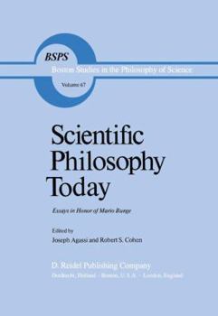 Hardcover Scientific Philosophy Today: Essays in Honor of Mario Bunge Book