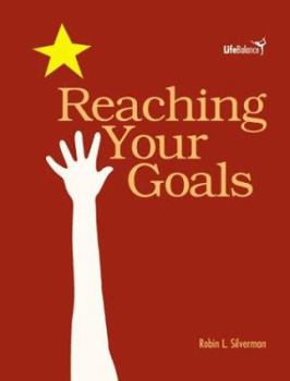 Library Binding Reaching Your Goals Book