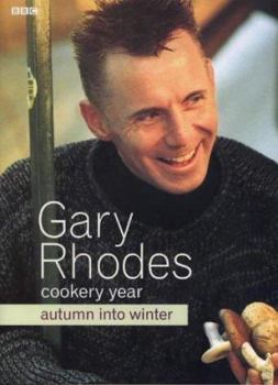 Hardcover Gary Rhodes' Cookery Year Autumn into Winter Book