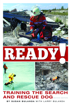 Paperback Ready! Training the Search and Rescue Dog Book