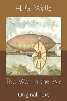The War in the Air: Original Text