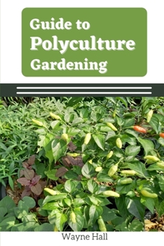 Paperback Guide to Polyculture Garden Book