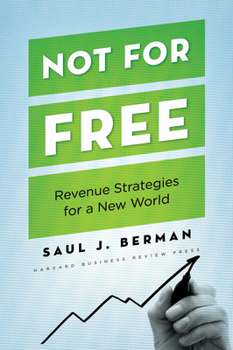 Hardcover Not for Free: Revenue Strategies for a New World Book