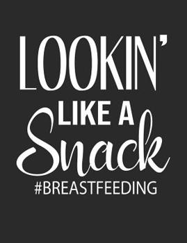 Paperback Looking Like a Snack: 7.44 X 9.69 100 Pages 50 Sheets Composition Notebook College Ruled Book