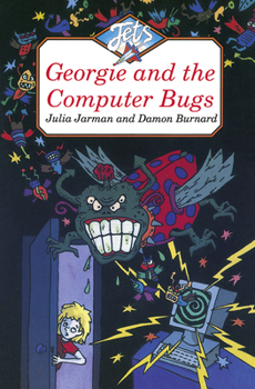 Paperback Georgie and the Computer Bugs Book