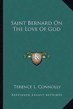 Paperback Saint Bernard On The Love Of God Book