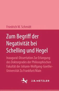 Hardcover Zum Begriff Der Negativität Bei Schelling Und Hegel [German] Book