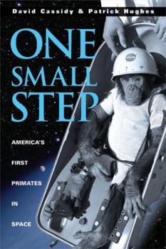 Hardcover One Small Step: America's First Primates in Space [With Companion DVD] Book
