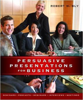 Paperback Persuasive Presentations for Business Book