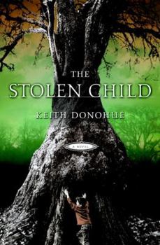 Hardcover The Stolen Child Book