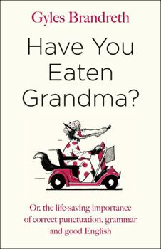 Hardcover Have You Eaten Grandma? Book