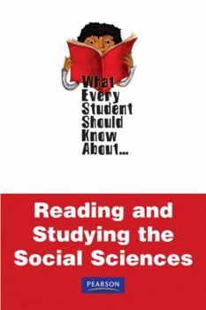 Paperback What Every Student Should Know about Reading and Studying Social Sciences Book