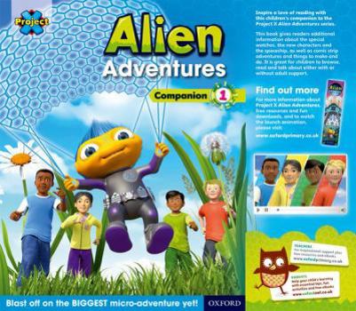 Paperback Project X: Alien Adventures: Series Companion 1: Reception - Year 1/P1-2 Book