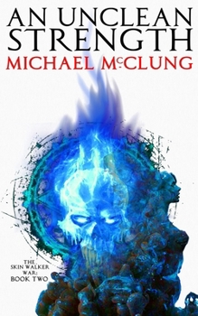 Paperback An Unclean Strength Book
