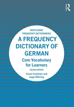 Paperback A Frequency Dictionary of German: Core Vocabulary for Learners Book