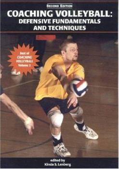 Paperback Coaching Volleyball: Defensive Fundamentals and Techniques Book