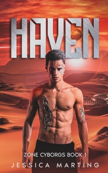 Paperback Haven (Zone Cyborgs Book 1) Book