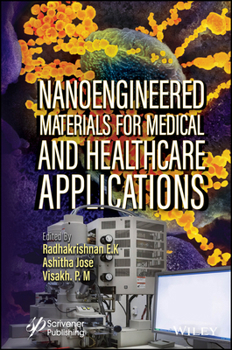 Hardcover Nanoengineered Materials for Medical and Healthcare Applications Book