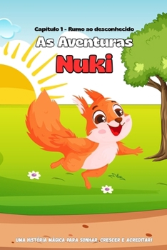 Paperback As Aventuras Nuki: Rumo ao desconhecido [Portuguese] Book