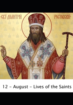 12 - August - Book #12 of the Great Collection of the Lives of the Saints