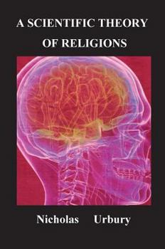 Hardcover A Scientific Theory of Religions Book