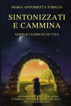 Paperback Sintonizzati e Cammina [Italian] Book