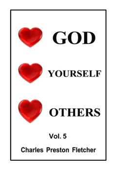 Paperback Love GOD - Love YOURSELF - Love OTHERS Book