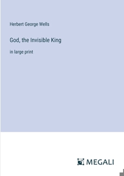 Paperback God, the Invisible King: in large print Book