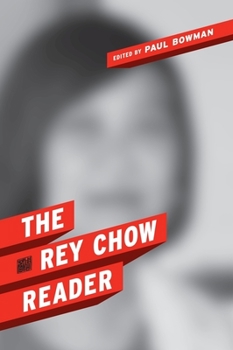 Paperback The Rey Chow Reader Book