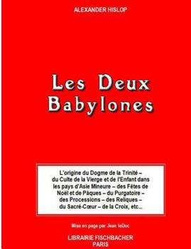 Paperback Les Deux Babylones [French] Book