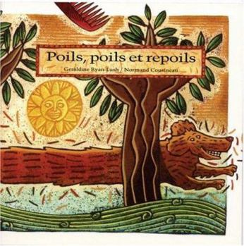 Paperback Poils, poils et repoils (French Edition) [French] Book