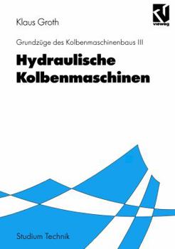 Paperback Hydraulische Kolbenmaschinen [German] Book