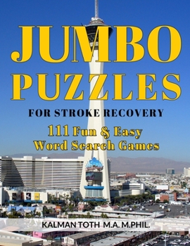 Paperback Jumbo Puzzles for Stroke Recovery: 111 Fun & Easy Word Search Games [Large Print] Book
