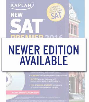 Paperback Kaplan New SAT Premier 2016: With 5 Practice Tests Book
