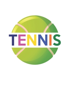 Paperback Tennis ball: diary, notebook, book 100 lined pages in softcover for everything you want to write down and not forget Book
