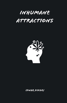 Paperback Inhumane Attractions Book