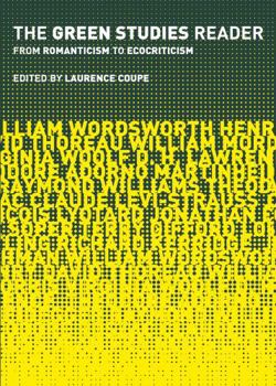 Paperback The Green Studies Reader: From Romanticism to Ecocriticism Book
