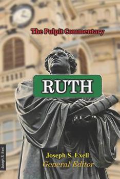 Ruth - Book #8 of the Biblical Illustrator