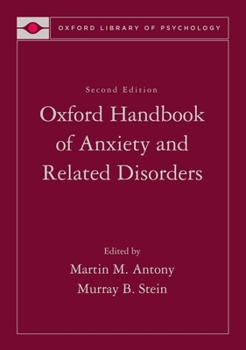 Hardcover Oxford Handbook of Anxiety and Related Disorders Book