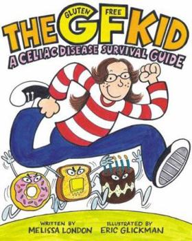 Paperback The Gf Kid: A Celiac Disease Survival Guide Book