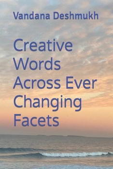 Paperback Creative Words Across Everchanging Facets Book